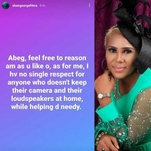 I have no single respect for anyone who doesn't keep their cameras at home while helping the needy - Actress Shan George 4