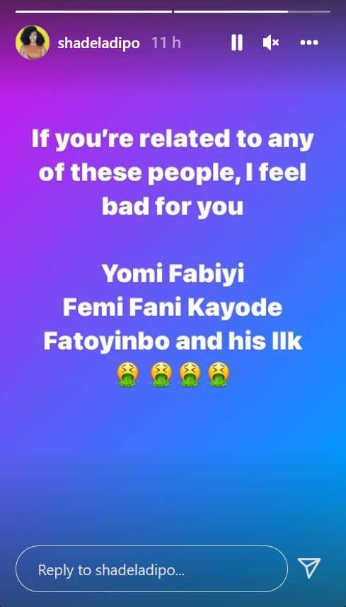 'I feel bad for you if you are related to Yomi Fabiyi, Femi Fani-Kayode and Biodun Fatoyinbo' - Media personality, Shade Ladipo 4