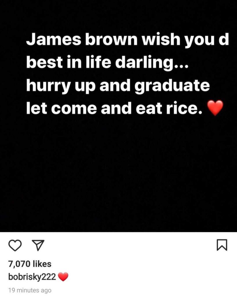 Wish you the best in life James Brown - Bobrisky 4