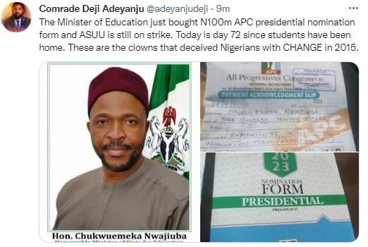 The Minister of Education just bought N100m APC presidential nomination form and ASUU is still on strike - Deji Adeyanju 8