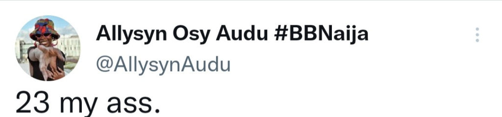 "23 my a*s" - BBnaija Allysyn slams Fellow housemate, Chichi for saying she turns 23 today 7