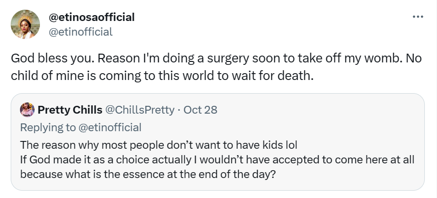 I am doing a surgery soon to take off my womb so my children won't come to this world to wait for death. What is never born will never die - Actress, Etinosa 7