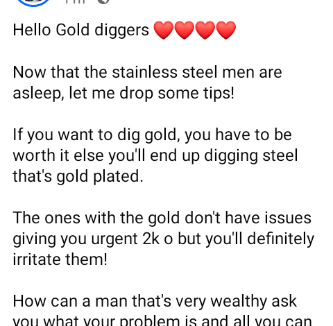 Rich generous men want a woman who can help them spend their money - Nigerian lady gives tips for successful ''gold digging'' 3