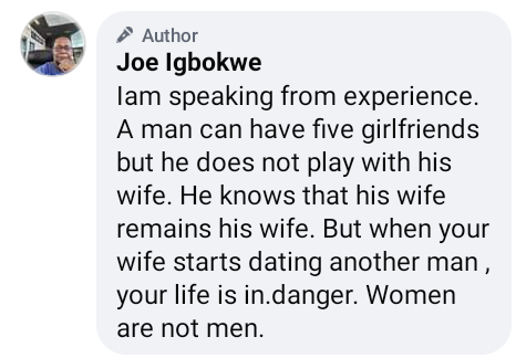 A man can have 5 girlfriends but when your wife starts dating another man, your life is in danger - Joe Igbokwe says 7