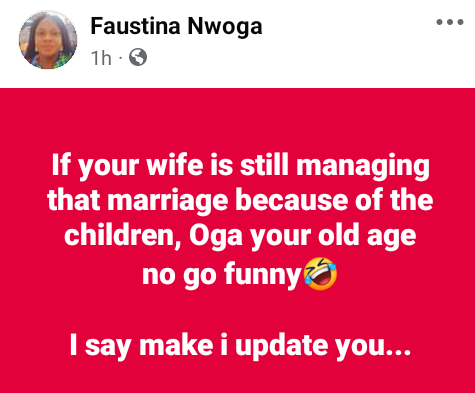 If your wife is still managing that marriage because of the children, your old age won't be funny - Nigerian woman warns men 3