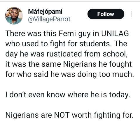 Nigerians are NOT worth fighting for - Man recalls how a guy who fought for students in UNILAG was treated after being rusticated 3