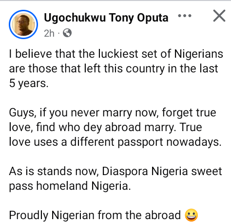 If you never marry now forget true love, find someone based abroad to marry - Nigerian man advises single men 3