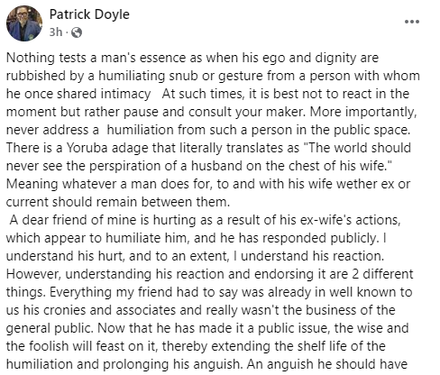 Nothing tests a man as when his ego and dignity are rubbished by a person with whom he once shared intimacy - Actor Patrick Doyle 4