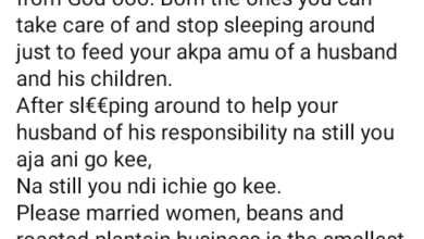 Photo of Stop sleeping around to feed your jobless husbands – Nigerian woman advises married women