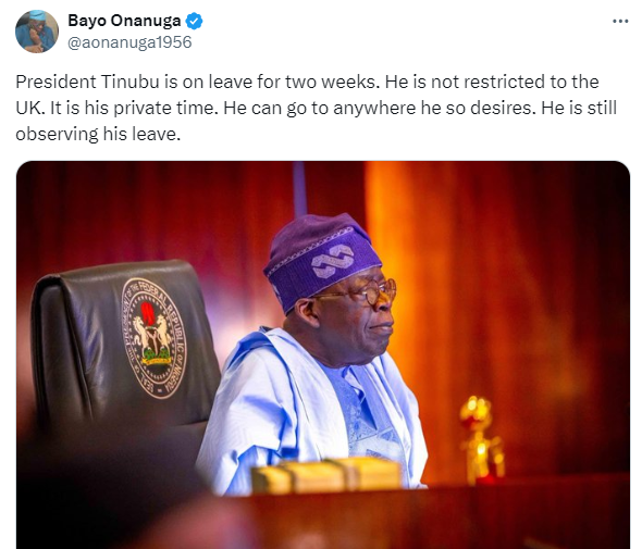 It's his private time, he can go anywhere - Presidential aide, Bayo Onanuga, tells Nigerians knocking President Tinubu for travelling to UK/France for his leave 4