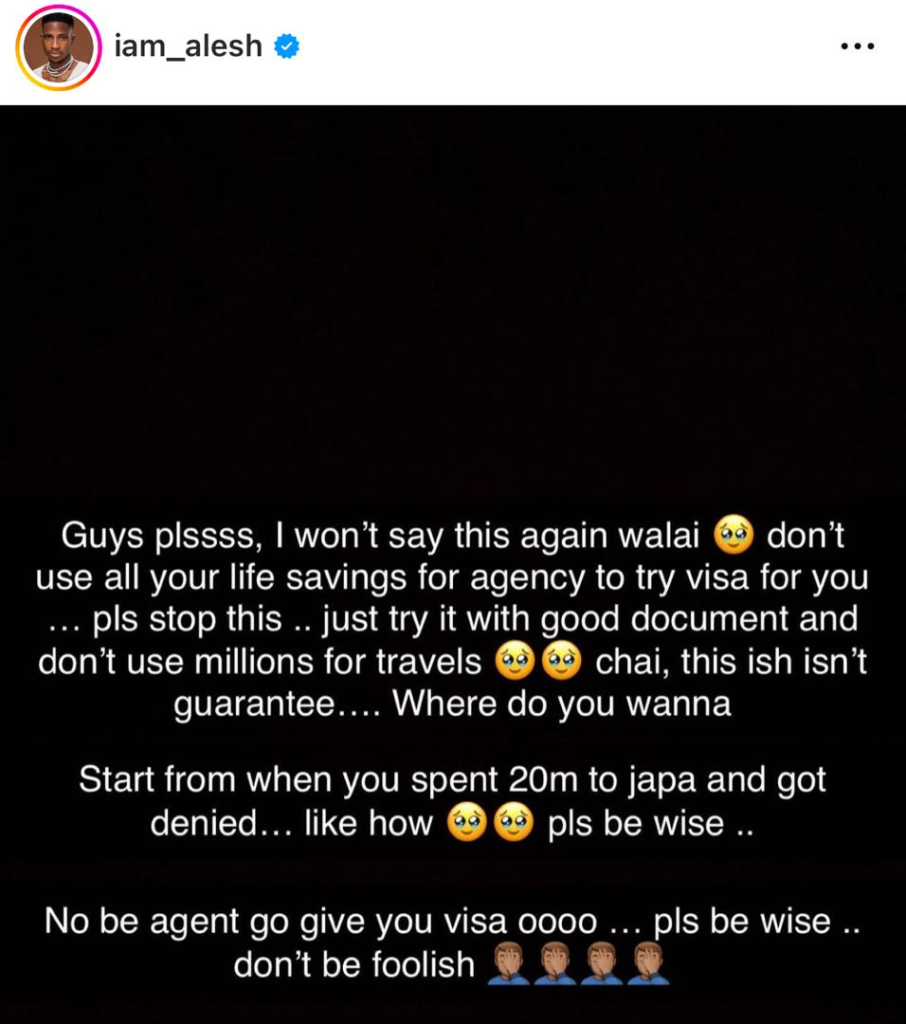 “Economy is bad so embassies are not giving visa anyhow” Actor Alesh warns Nigerians against being scammed by visa agents 6