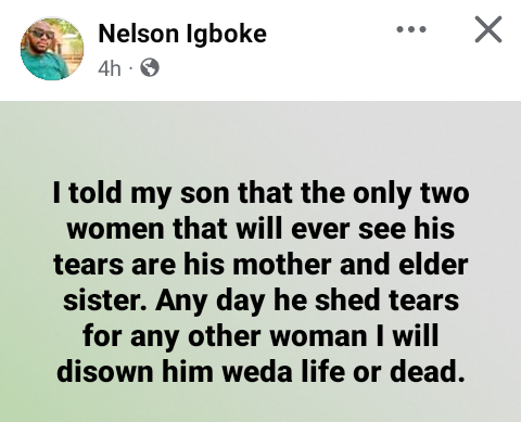 I will disown my son whether dead or alive if he sheds tears for any woman that is not his mother or sister- Nigerian man says 3