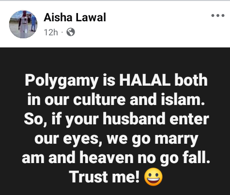 Polygamy is Halal in Islam so if your husband enter our eyes, we will marry him - Nigerian woman says 3