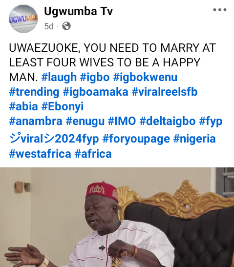You need to marry at least Four wives to be happy - Veteran actor, Uwaezuoke tells men 4 You need to marry at least Four wives to be happy - Veteran actor, Uwaezuoke tells men 4