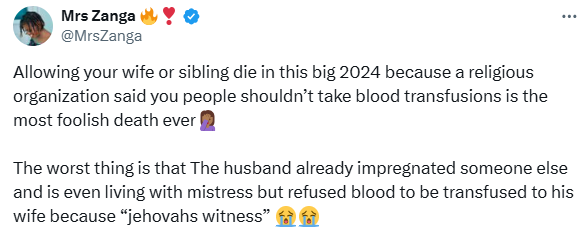 ''My cousin died this morning, she refused blood transfusion because she is a jehovah witness'' - Nigerian Lady narrates 7 ''My cousin died this morning, she refused blood transfusion because she is a jehovah witness'' - Nigerian Lady narrates 7