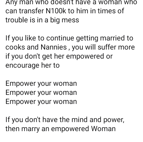 Any man that doesn't have a woman who can transfer N100k to him in times of trouble is in a big mess - Nigerian lady says 3