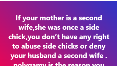 Photo of If your mother is a second wife, she was once a side chick. You have no right to stop your husband from marrying another woman – Nigerian lady says