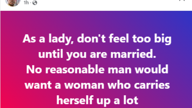 Photo of Don’t feel too big until you are married. No reasonable man would want a woman who carries herself up a lot – Nigerian man tells ladies