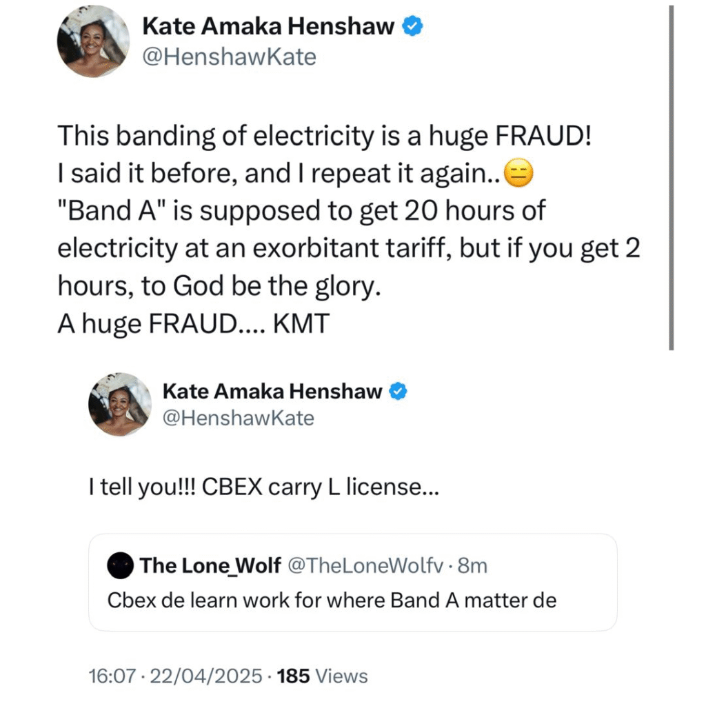This banding of electricity is a huge fraud - Kate Henshaw laments poor electricity supply in Band A despite the high tariffs. 4 This banding of electricity is a huge fraud - Kate Henshaw laments poor electricity supply in Band A despite the high tariffs. 4