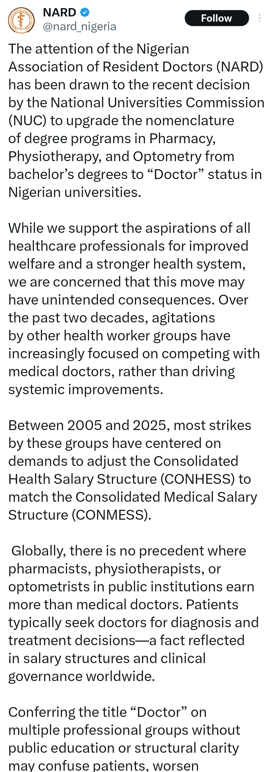 If one wishes to be a medical doctor, there is a rigorous pathway for that - Resident doctors speak against decision by NUC to upgrade degrees of pharmacists and physiotherapists from "Bachelor’s" to "Doctor" 6 If one wishes to be a medical doctor, there is a rigorous pathway for that - Resident doctors speak against decision by NUC to upgrade degrees of pharmacists and physiotherapists from "Bachelor’s" to "Doctor" 6