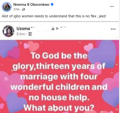 Photo of “A lot of Igbo women need to understand that this is no flex”- Nigerian lady reacts as woman celebrates 13 years of marriage and 4 kids “with no house help”