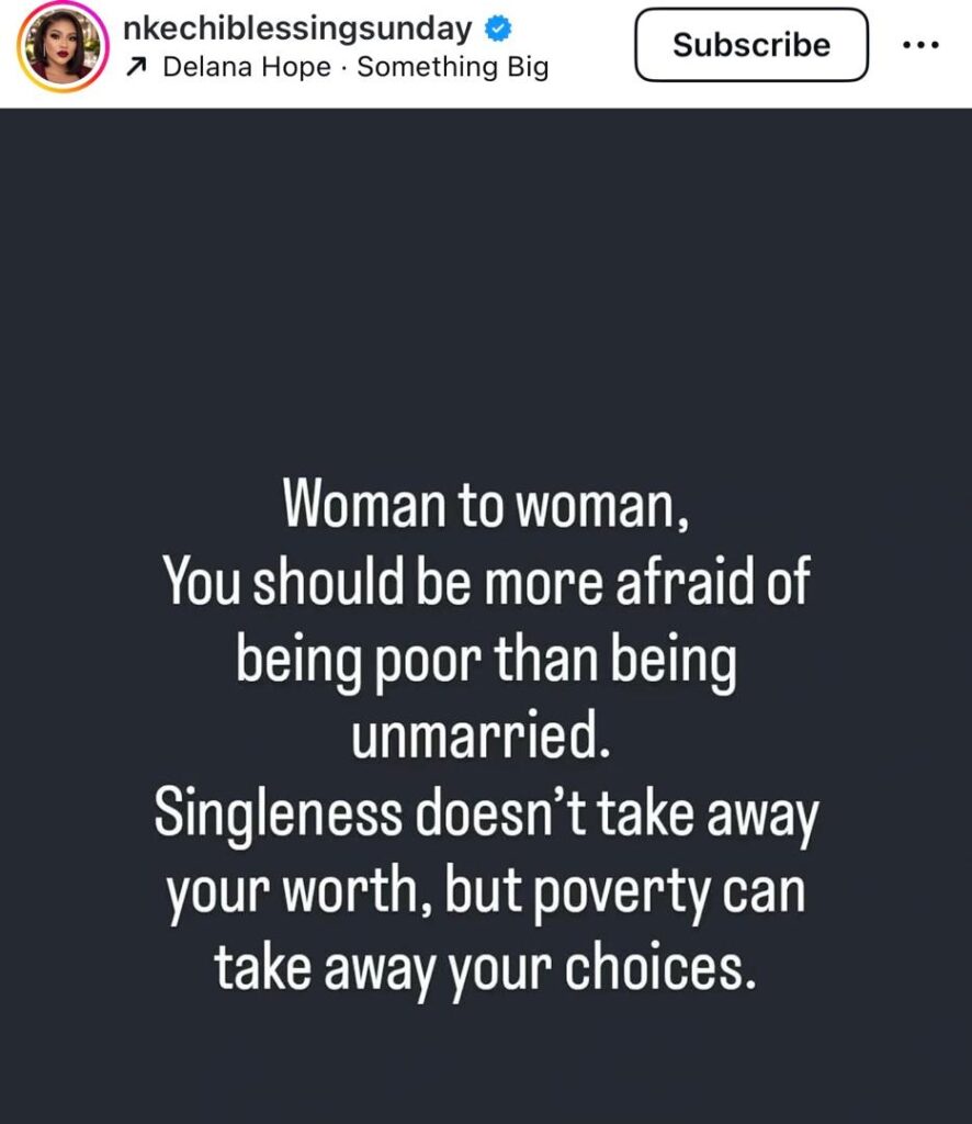 “Fear Poverty more than being unmarried ” — Nkechi Blessing Advises Women 4